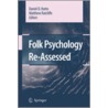 Folk Psychology Re-Assessed door Onbekend