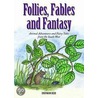 Follies, Fables And Fantasy by Endymion Beer