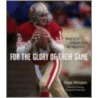 For The Glory Of Their Game by Richard Whittingham