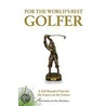 For The World's Best Golfer door Prion Books Uk