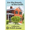 For the Beauty of the Earth by Catherine Ritch Guess
