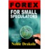 Forex For Small Speculators