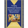 Forging Multilingual Spaces door Onbekend