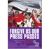 Forgive Us Our Press Passes