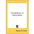 Foundations of Spiritualism