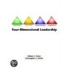 Four-Dimensional Leadership by William P. Fisher