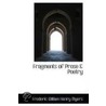 Fragments Of Prose & Poetry door Frederic William Henry Myers