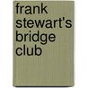 Frank Stewart's Bridge Club door Frank Stewart