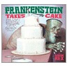 Frankenstein Takes the Cake door Adam Rex