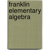 Franklin Elementary Algebra by George Augustus Walton