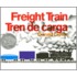 Freight Train/Tren de Carga