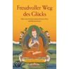 Freudvoller Weg des Glücks door Geshe Kelsang Gyatso