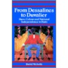 From Dessalines to Duvalier door David Nicholls