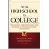 From High School To College door Michael W. Kirst