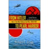 From Hitler to Pearl Harbor door Richard E. Cragg