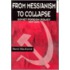 From Messianism To Collapse