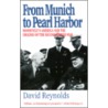 From Munich To Pearl Harbor door David Reynolds