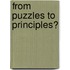 From Puzzles to Principles?