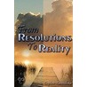 From Resolutions To Reality door Daphne Kwamboka