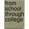 From School Through College door Onbekend