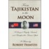 From Tajikistan to the Moon