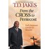 From The Cross To Pentecost