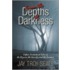 From The Depths Of Darkness