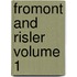 Fromont And Risler Volume 1