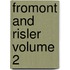 Fromont And Risler Volume 2