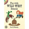 Fun With Wild West Stencils door Paul E. Kennedy