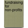 Fundraising for Non-Profits by P. Burke Keegan