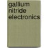 Gallium Nitride Electronics