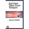 Garrison Tales From Tonquin door James O'Neill