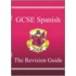 Gcse Spanish Revision Guide