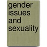 Gender Issues and Sexuality door Onbekend