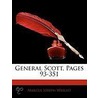 General Scott, Pages 93-351 door Marcus Joseph Wright
