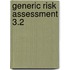 Generic Risk Assessment 3.2
