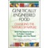 Genetically Engineered Food