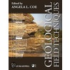 Geological Field Techniques by Tom W. Argles