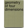 Geometry Of Four Dimensions door Henry Parker Manning