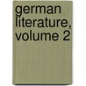 German Literature, Volume 2 door Wolfgang Menzel