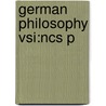 German Philosophy Vsi:ncs P by Andrew Bowie