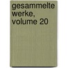 Gesammelte Werke, Volume 20 door Gustav Freytag