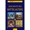 Geschichte des Mittelalters by Iris Hammelmann