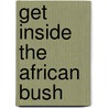 Get Inside The African Bush door Bob Harvey