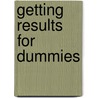 Getting Results For Dummies by Mark McCormack
