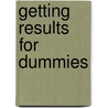 Getting Results For Dummies door Mark McCormack