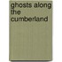 Ghosts Along the Cumberland