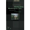 Global City Washington, D.C by Ulrike Gerhard
