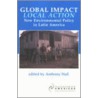 Global Impact, Local Action by Anthony Hall